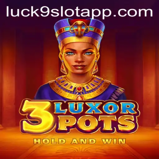 Empowering Your Game Night: Discover LuxorPots Amidst the Rise of Luck9 - Slots