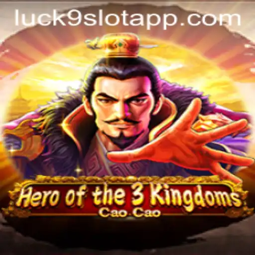 Experience Ancient Battles with Luck9 - Slots in Heroofthe3KingdomsCaoCao