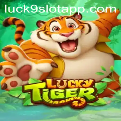 Exploring the Exciting World of LuckyTiger: A Dive into Luck9 - Slots