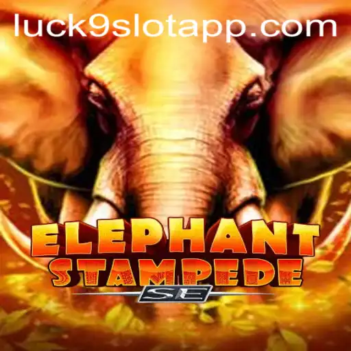 Exploring the Thrilling World of ElephantStampedeSE and the Allure of Luck9 - Slots