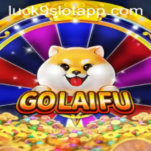 Discover the Excitement of GoLaiFu: A Deep Dive into Luck9 - Slots