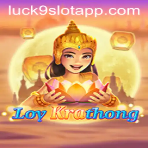 LoyKrathong - Exploring the Enchanting World of Luck9 Slots