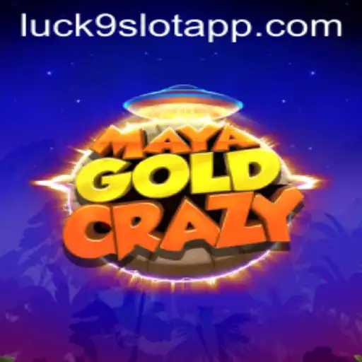 Exploring the World of MayaGoldCrazy: A Thrilling Journey into Luck9 - Slots