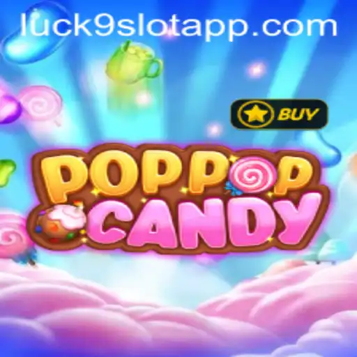 Unveiling POPPOPCANDY: The Sweet Symphony of Luck9 - Slots