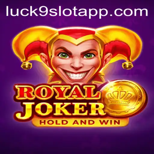Exploring the Thrills of RoyalJoker: The Game of Luck9 - Slots