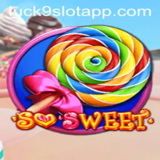 Discover the Thrills of SoSweet: An Exciting Journey Into the World of Luck9 - Slots