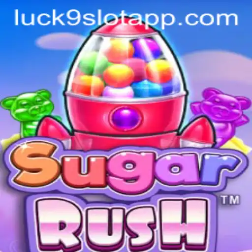Discover the Thrilling World of SugarRush: A Sweet Gamble with Luck9 - Slots