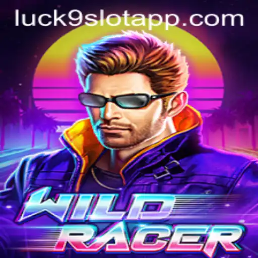 Exploring the Thrills of WildRacer and the Mystery of Luck9 - Slots